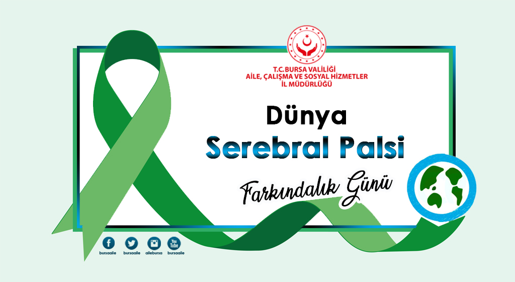 Dünya Serebral Palsi Farkındalık Günü