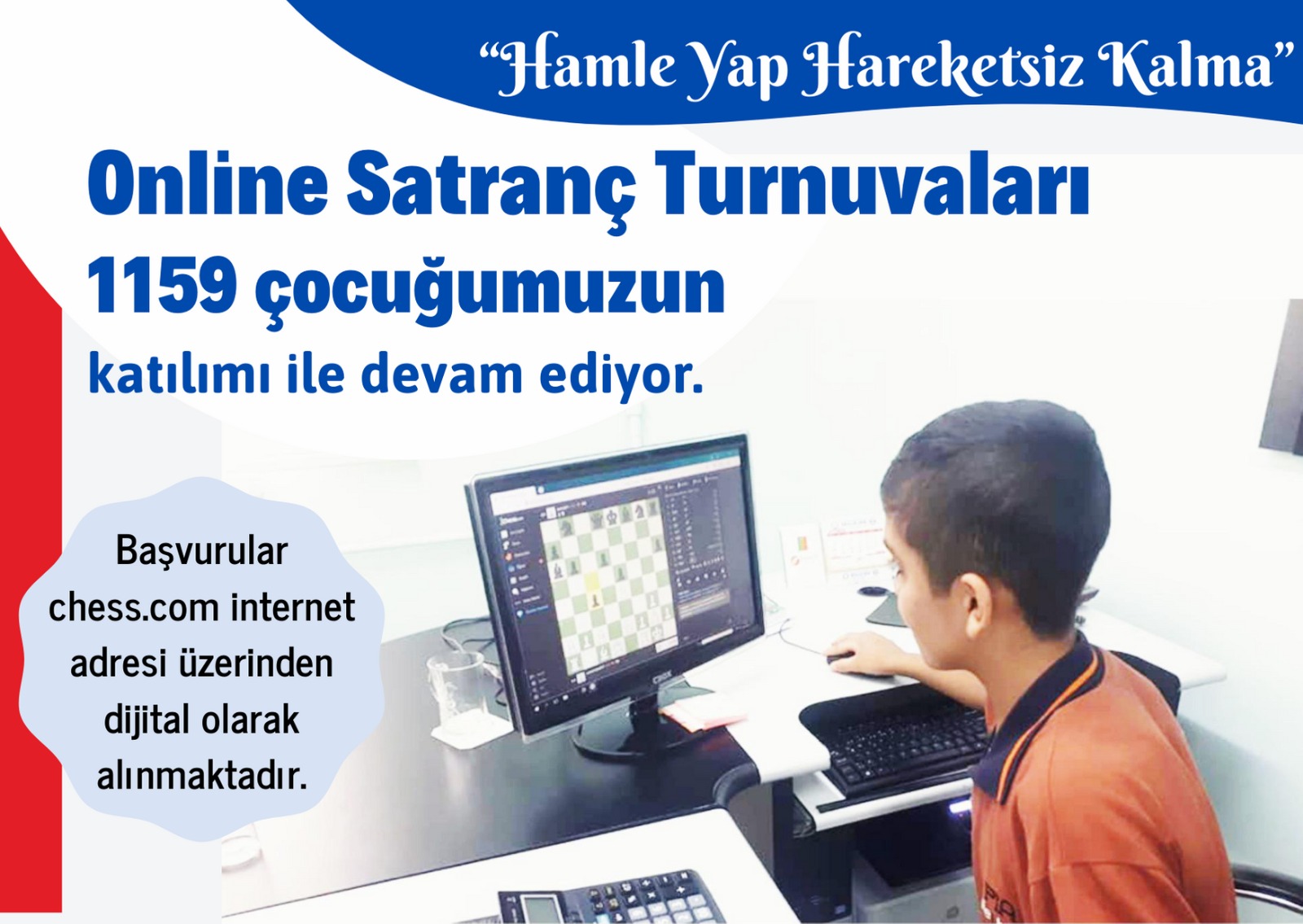 “Hamle Yap Hareketsiz Kalma”