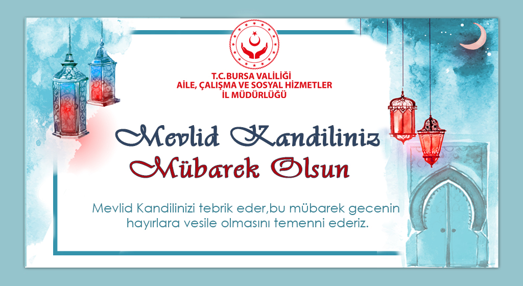 Mevlid Kandilimiz Mübarek Olsun