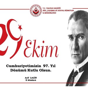 Cumhuriyetimizin 97’inci Kuruluş Yıl Dönümü Kutlu Olsun. - fotoğraf 1