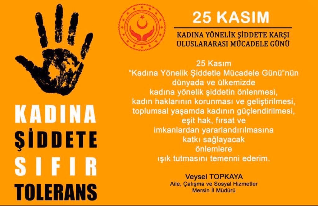 İl Müdürümüz Veysel Topkaya 'nın 25 Kasım Kadına Yönelik Şiddete Karşı Uluslararası Mücadele Günü Mesajı