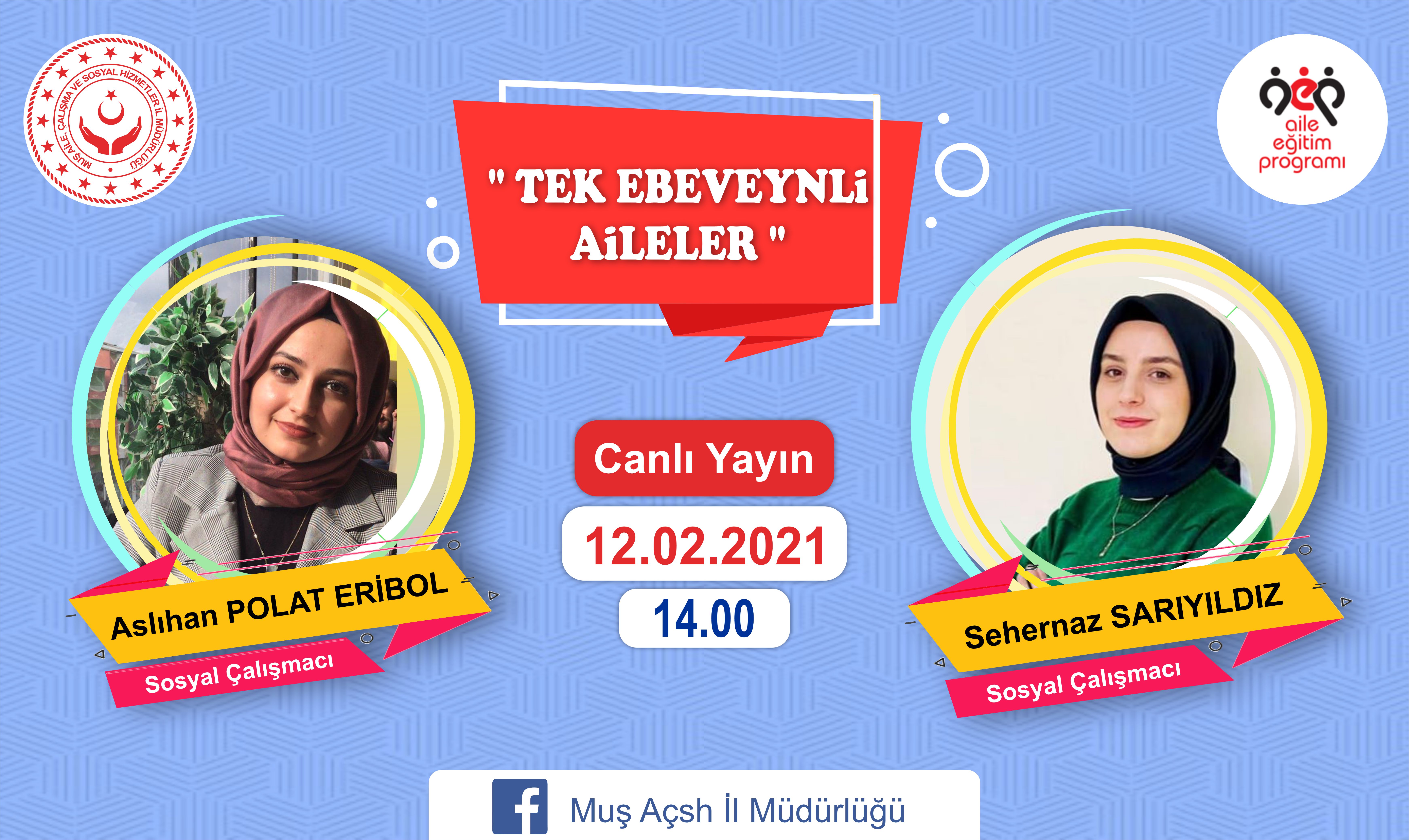 "Tek Ebeveynli Aileler" Konulu Canlı Yayına Tüm Halkımız Davetlidir