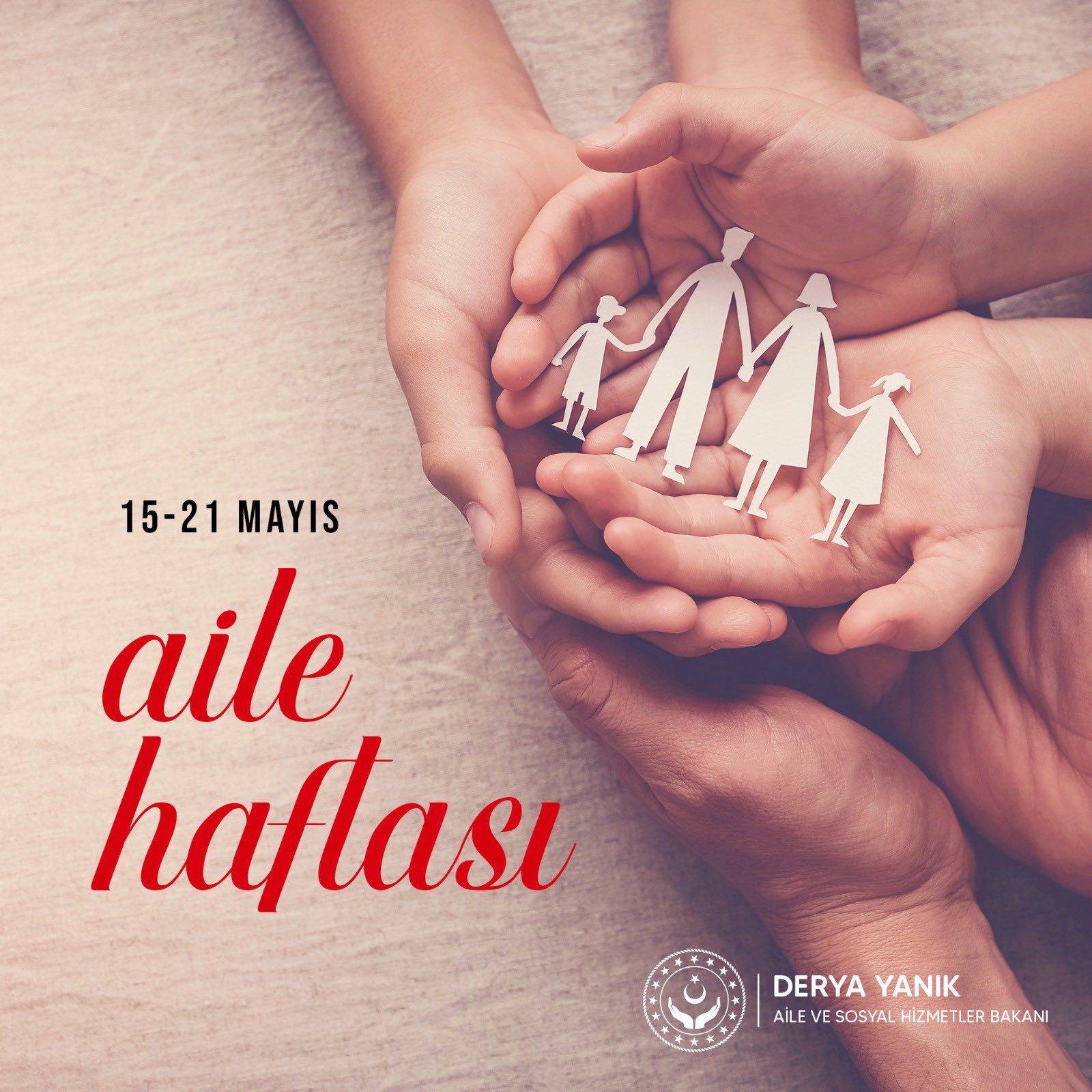 15-21 Mayıs Aile Haftası Kutlu Olsun