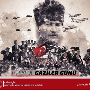 İl Müdürümüz Arif LAÇİN’in “19 Eylül Gaziler Günü” Mesajı - fotoğraf 1