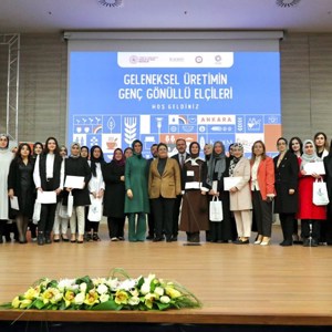 Aile ve Sosyal Hizmetler Bakanımız Sayın Derya Yanık, KADEM Geleneksel Üretimin Genç Gönüllü Elçileri Projesi Kapanış Törenine Katıldı - fotoğraf 2