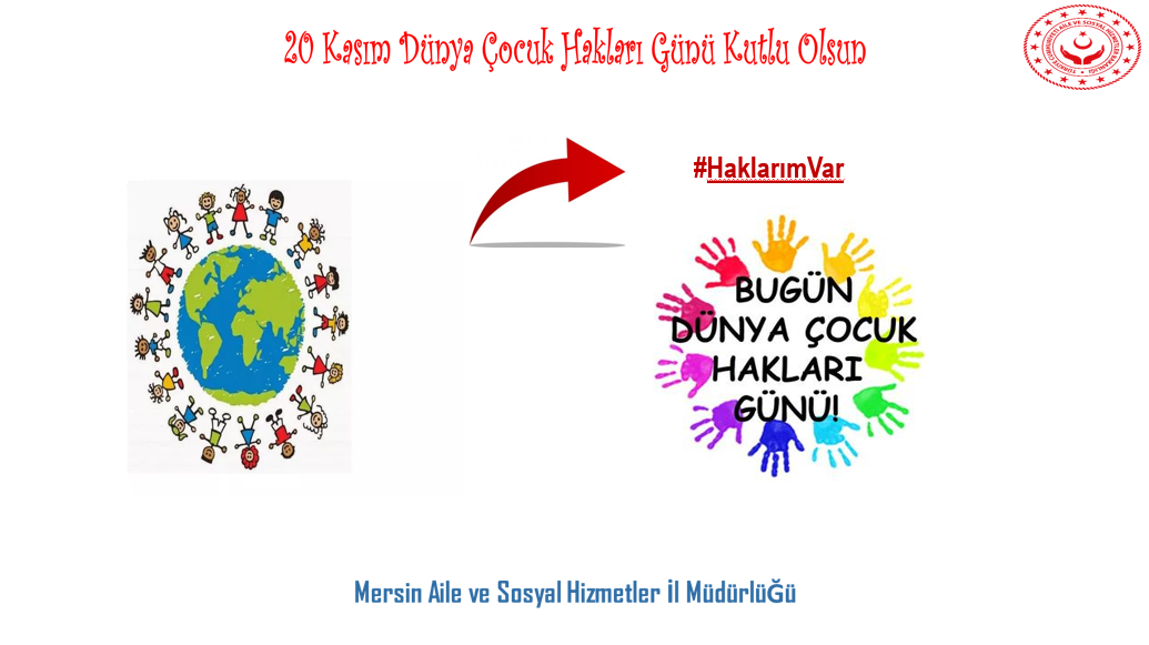 “20 Kasım Dünya Çocuk Hakları Günü” Kutlu Olsun