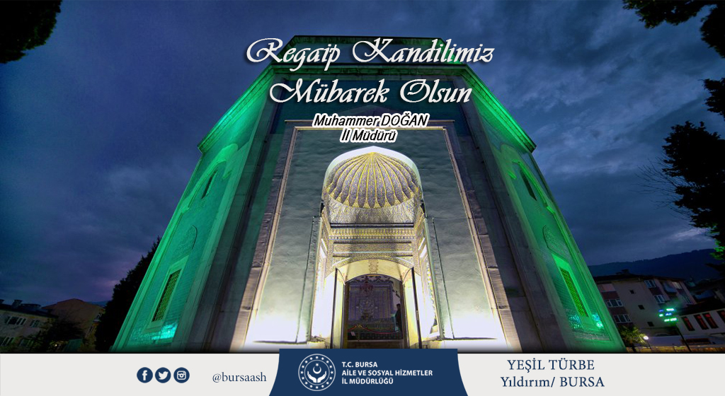 İl Müdürümüz Muhammer DOĞAN’ın Regaip Kandili Mesajı