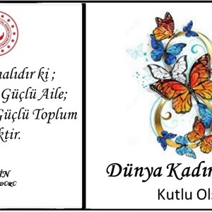 8 Mart Dünya Kadınlar Günü Kutlu Olsun  - fotoğraf 1