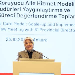 Ankara’da, Geçici Koruyucu Aile Hizmet Modeli 81 İl Müdürleri Yaygınlaştırma ve Uygulama Süreci Değerlendirme Toplantısı gerçekleştirildi. - fotoğraf 2