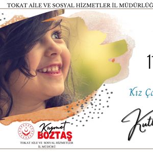 İl Müdürümüz Kıymet BOZTAŞ'ın 11 Ekim Dünya Kız Çocukları Günü Mesajı - fotoğraf 1