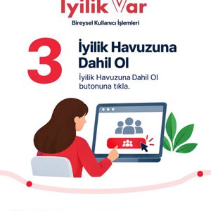 iyilikvar_ Bireysel gönüllüler için iyilik havuzuna katılma adımları  - fotoğraf 4